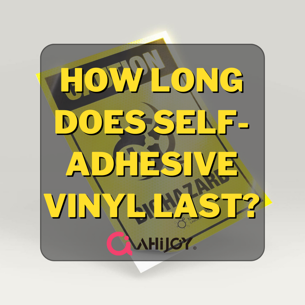 How Long Does Self-Adhesive Vinyl Last?